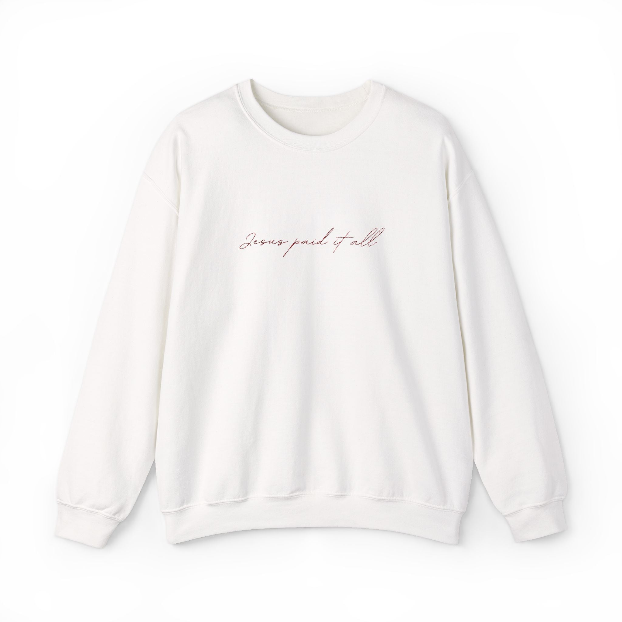 Christian Crewneck Sweatshirt — "Jesus Paid It All" Minimal Script