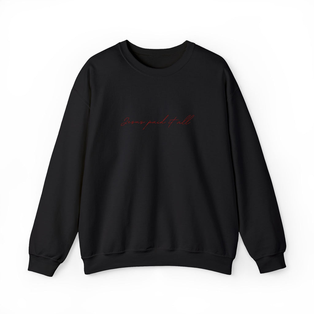 Christian Crewneck Sweatshirt — "Jesus Paid It All" Minimal Script